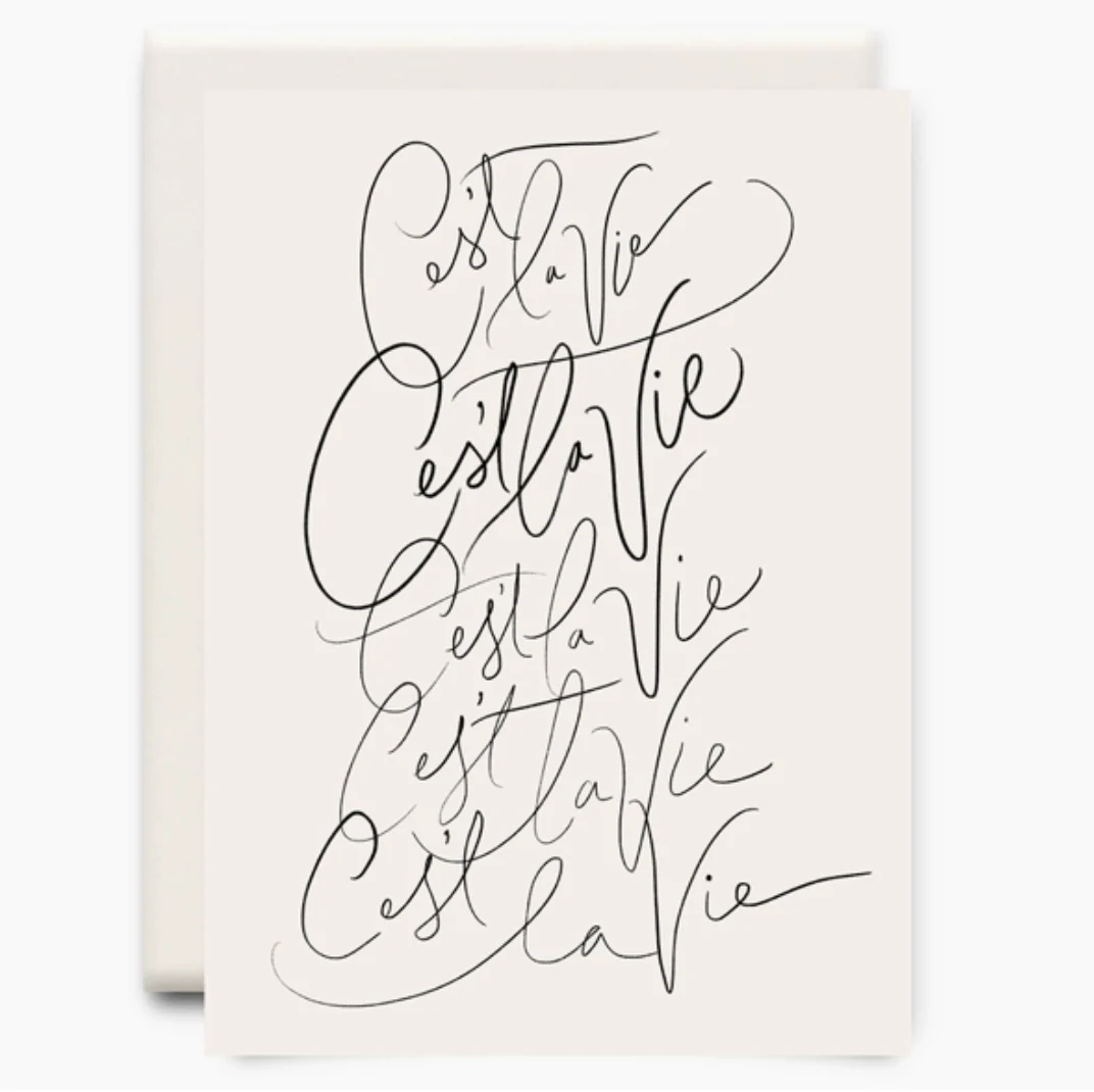 C'est La Vie, Greeting Card